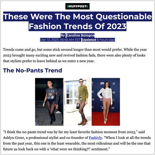 Article titled "these were the most questionable fashion trends of 2023" with three photos of women wearing short shorts under the heading "the no-pants trend"